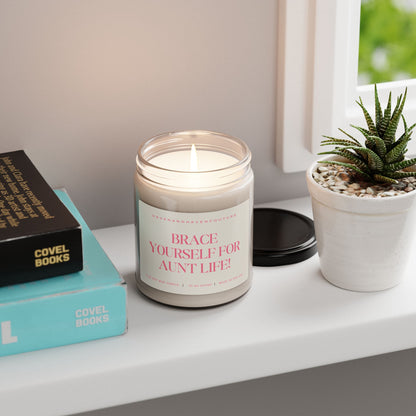 Brace Yourself for Aunt Life! 9oz Pregnancy Announcement Candle