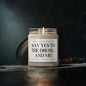 Say Yes to the Dress... and Me! - 9oz Bridesmaid Proposal Candle