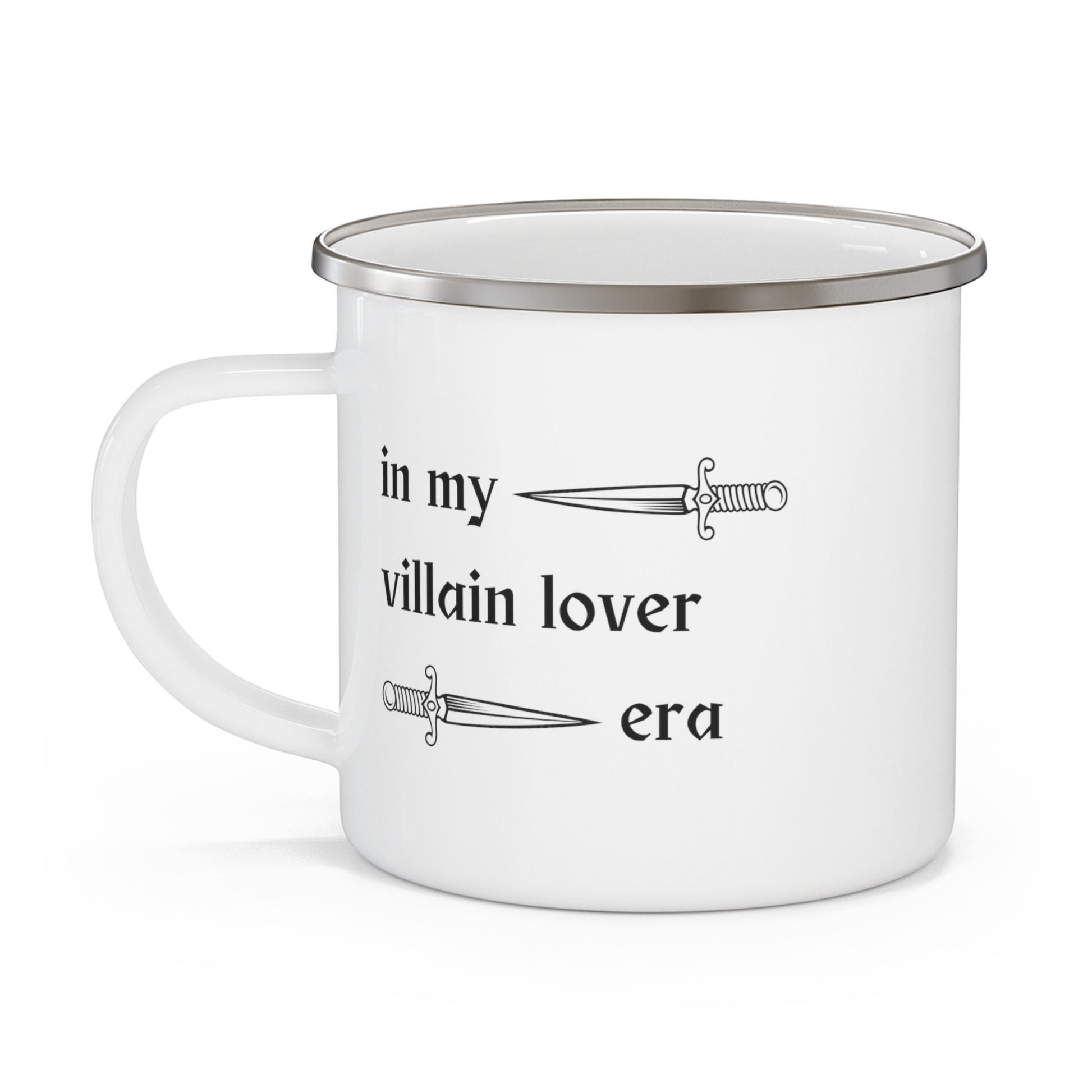 In my villain lover era Enamel Camping Mug- Booktok -Book lover-gift for wife-Gift him-gift for mom villain era- villain lover