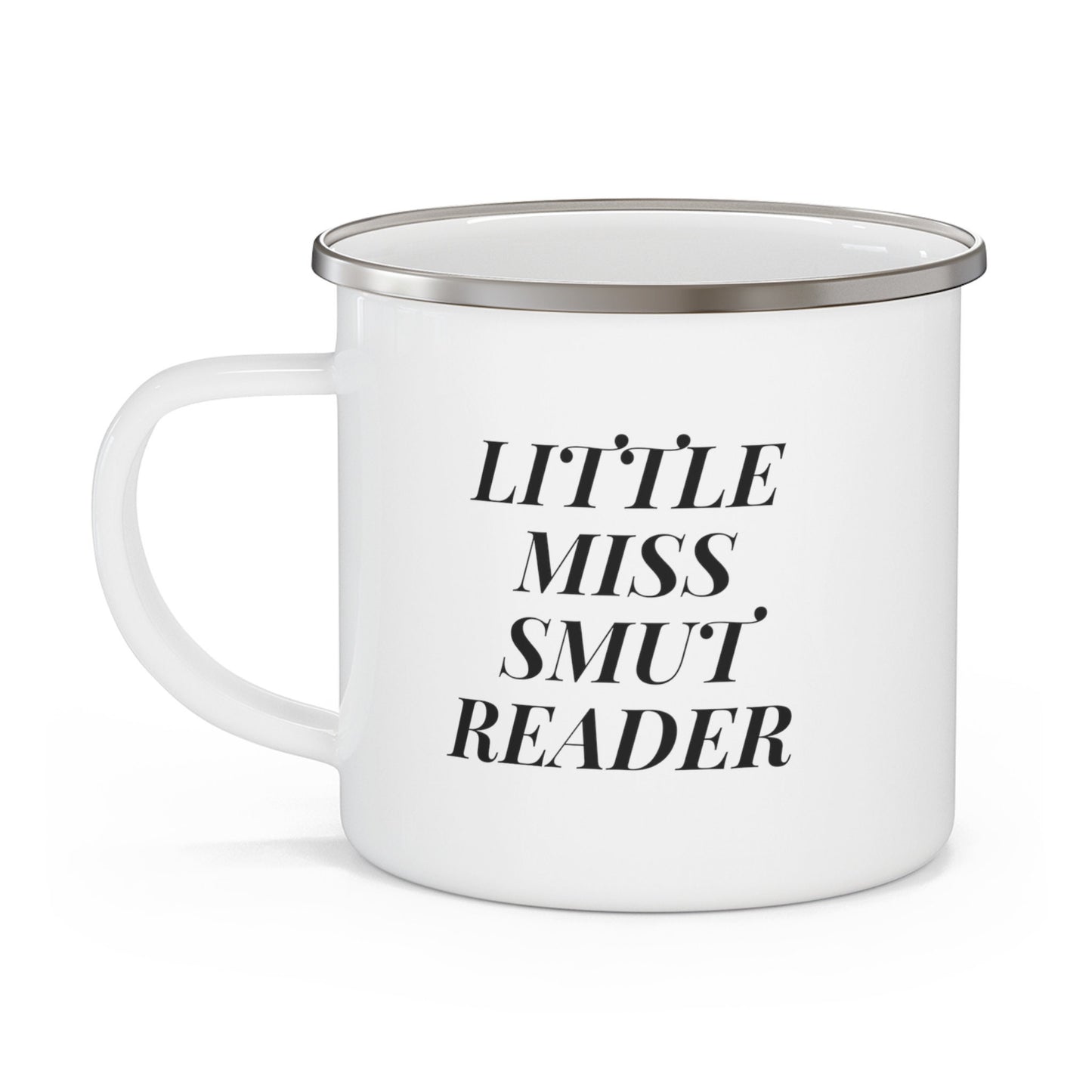 Little Miss Smut Reader Enamel Camping Mug- Booktok- book lover- Smut reader- romance reader- cozy reading mug - smut mug- gift for her