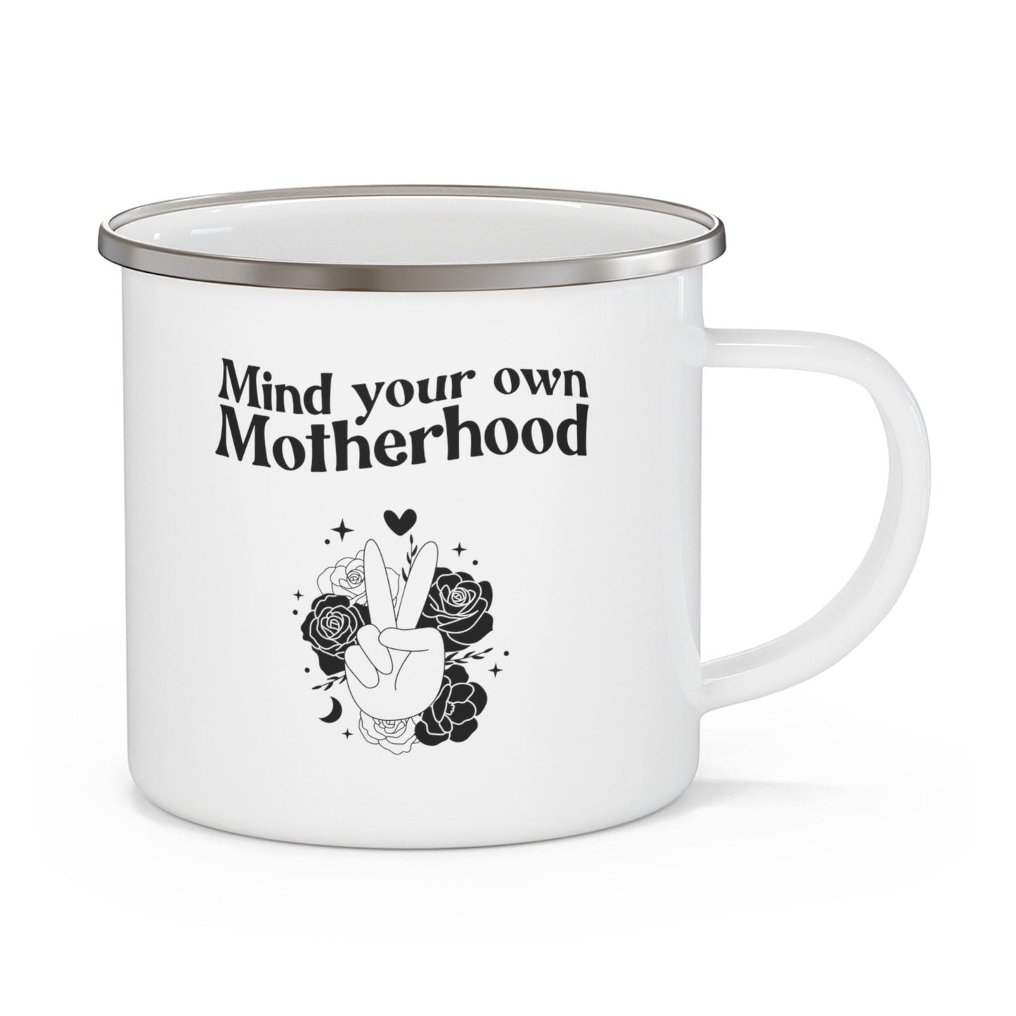 Mind your own Motherhood Enamel Camping Mug -Momtok- Mom mug- Mom aesthetic- mom casual- new mom- gift for moms- sassy mom- funny mom mug