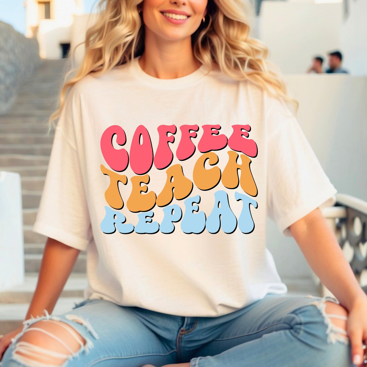 Coffee Teach Repeat t-shirt- Teacher Aesthetic- Coffee lover- Teacher appreciation- Teaching assistant- Teaching tiny humans