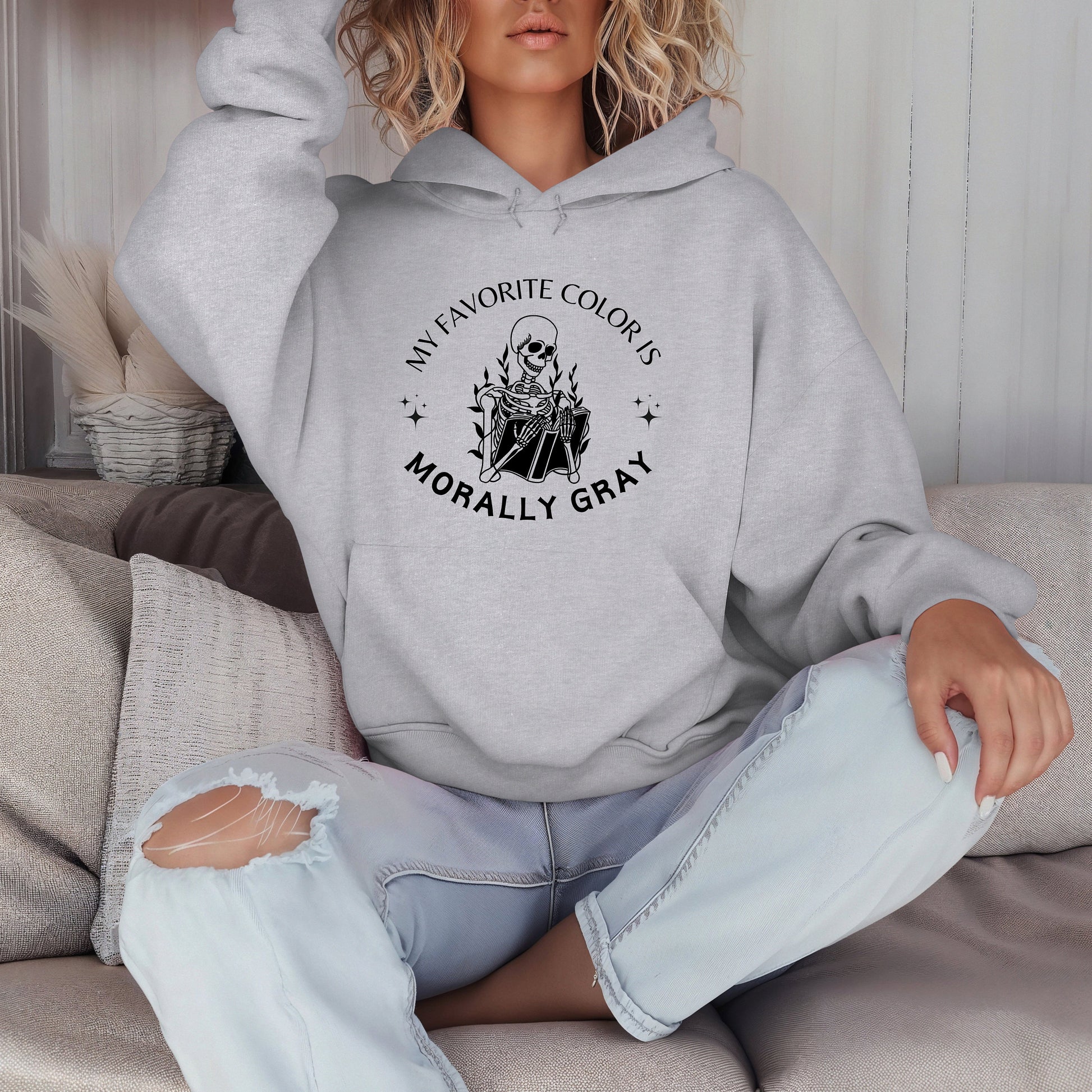 My Favorite Color is Morally Gray hoodie- Booktok- book lover- Smut reader- romance reader- cozy hoodie- smut hoodie-gift for her-Smut lover