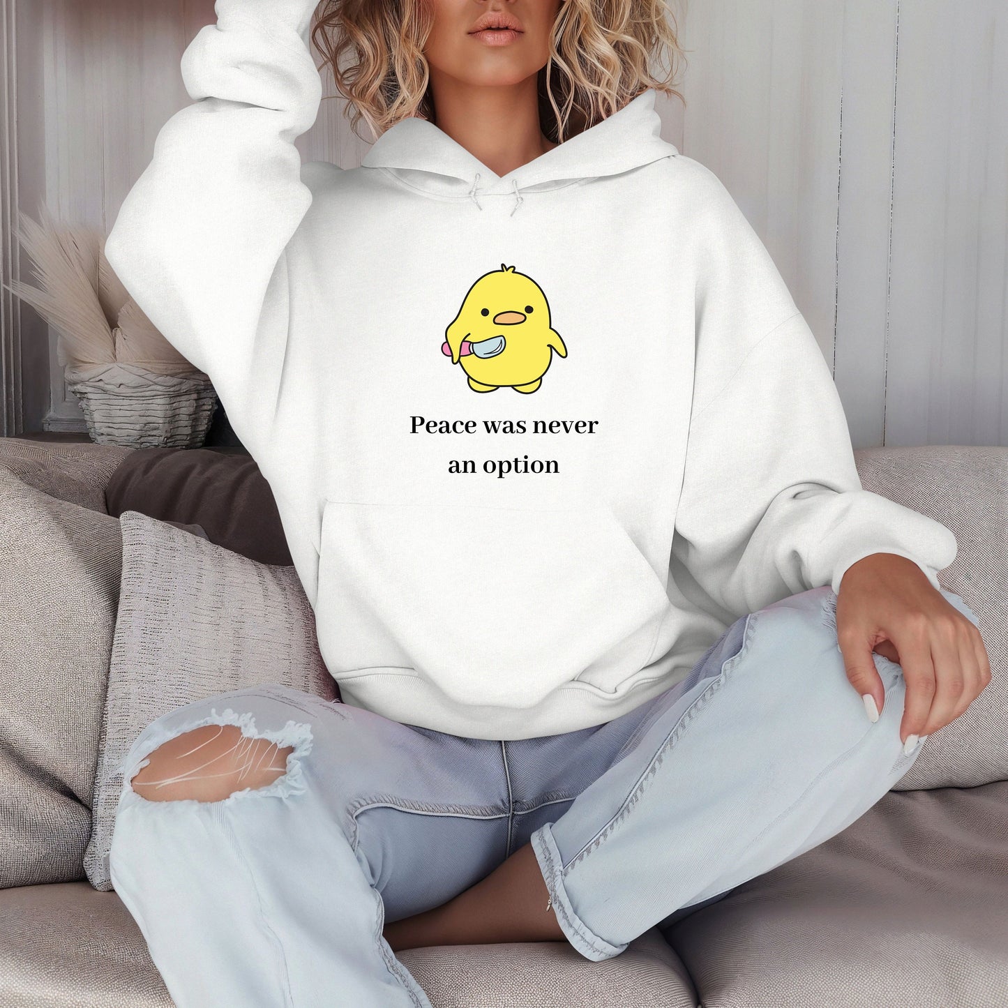 Peace Was Never An Option Duck Hoodie- Funny- Duck humor- Dark humor- Duck with knife- Gift for her- Gift for him