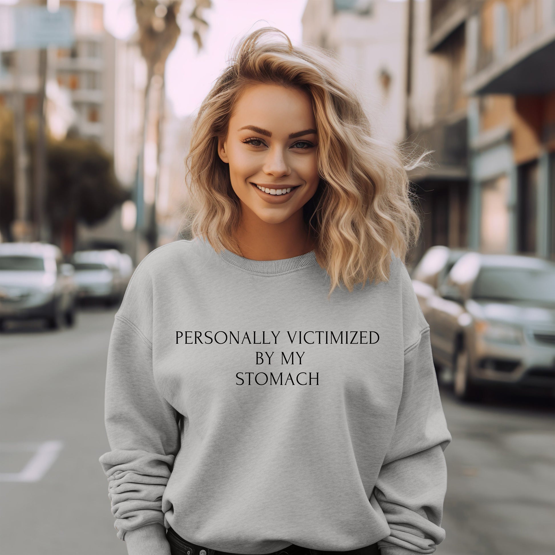 Personally Victimized by My Own Stomach sweatshirt - Funny gift- IBS humor- Tummy ache